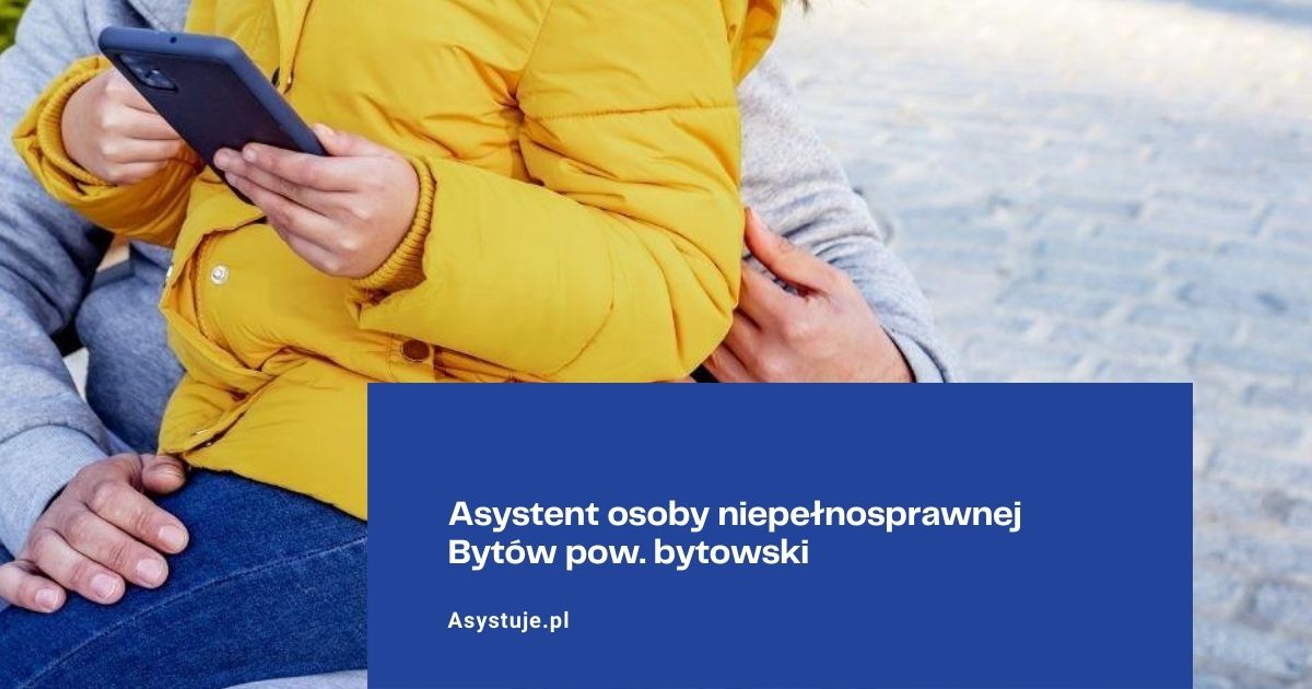 Asystent osoby niepełnosprawnej Bytów pow. bytowski