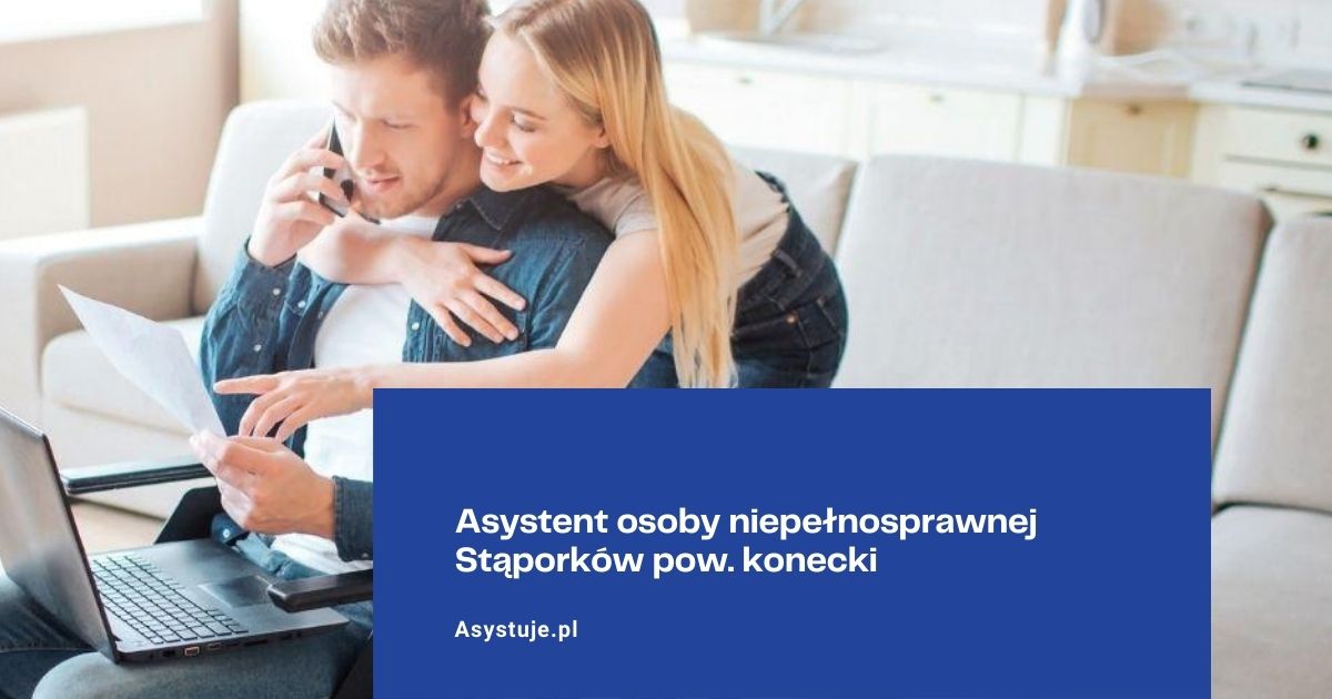 Asystent osoby niepełnosprawnej Stąporków pow. konecki