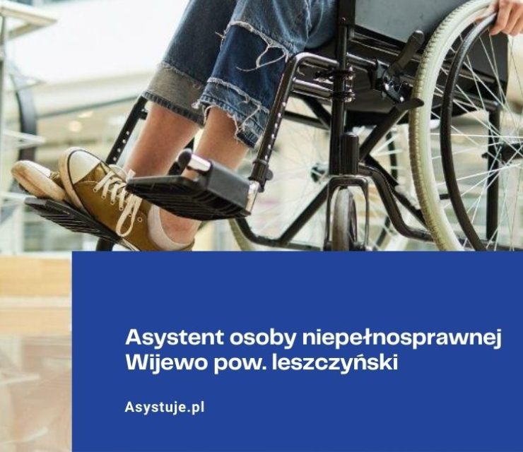 Asystent osoby niepełnosprawnej Wijewo pow. leszczyński